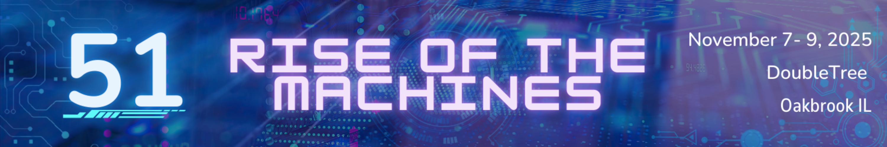 Windycon 51 | Rise of the Machines | November 7 - 9, 2025 | DoubleTree By Hilton Chicago - Oak Brook